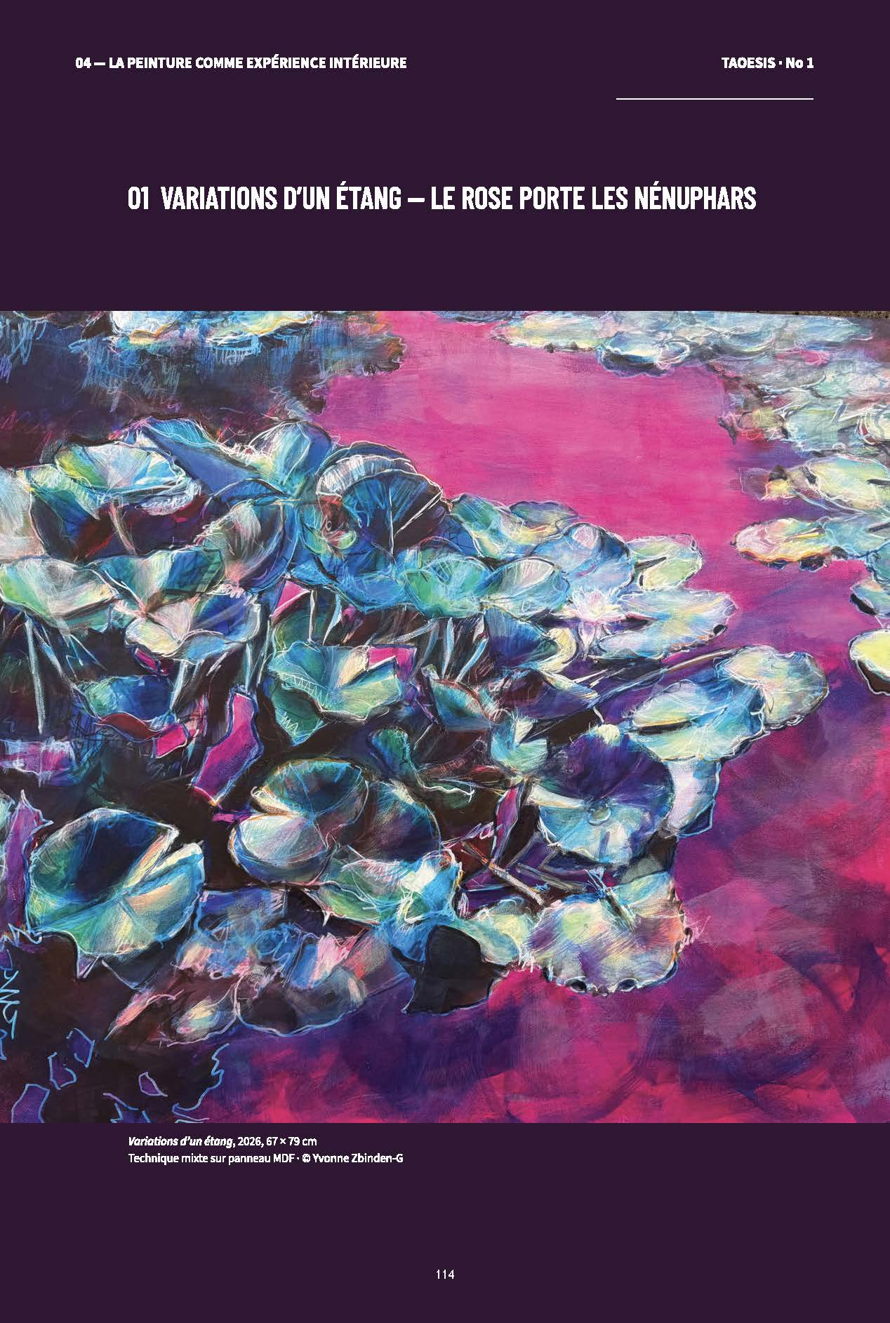 Variations d’un étang — Le rose porte les nénuphars, Yvonne Zbinden-G